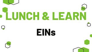 Employer ID Numbers (EINs) for Tennessee Small Businesses - Lunch & Learn