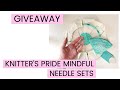 Giveaway! Knitter&#39;s Pride Mindful Needle Sets