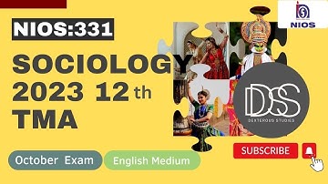 NIOS 12th SOCIOLOGY SOLVED TMA | 2023 || OCTOBER EXAM || SUBJECT CODE- 331 || ENGLISH MEDIUM