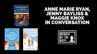 Anne Marie Ryan, Jenny Bayliss, and Maggie Knox in Conversation
