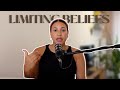 How to Overcome Limiting Beliefs &amp; Manifest your Dream Life