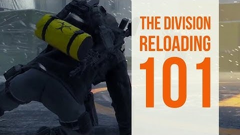 The Division | Reloading 101 - When going Rogue in the DZ