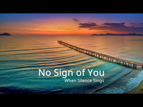 No Sign of You – When Silence Sings | Melodic Vocal Deep-House • Atmospheric • 2025