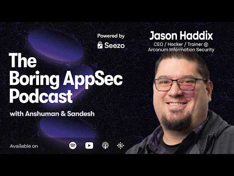 Ep 37: The Future of Security Testing in an AI-Driven World with Jason Haddix
