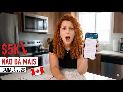 O Canadá ficou caro demais? O que aconteceu com o nosso orçamento.