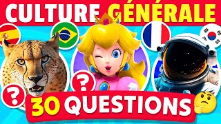 🧠 QUIZ de CULTURE GÉNÉRALE | 30 Questions ✅🏆