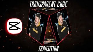 Transparent cube Transition 「CapCut Tutorial 」