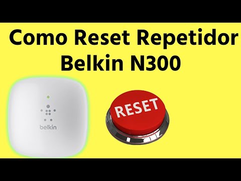 How to reset the Belkin N300 repeater