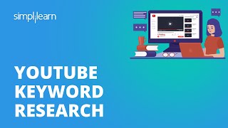 YouTube Keyword Research | How To Do Keyword Research For Youtube Videos | YouTube SEO | Simplilearn