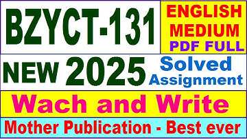 BZYCT 131 solved assignment 2025 in English || bzyct 131 solved assignment 2024-25 || bzyct131 2025
