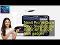 Nanit Pro vs Oura Ring: Sleep Score SHOCKER 2025 tech gadget