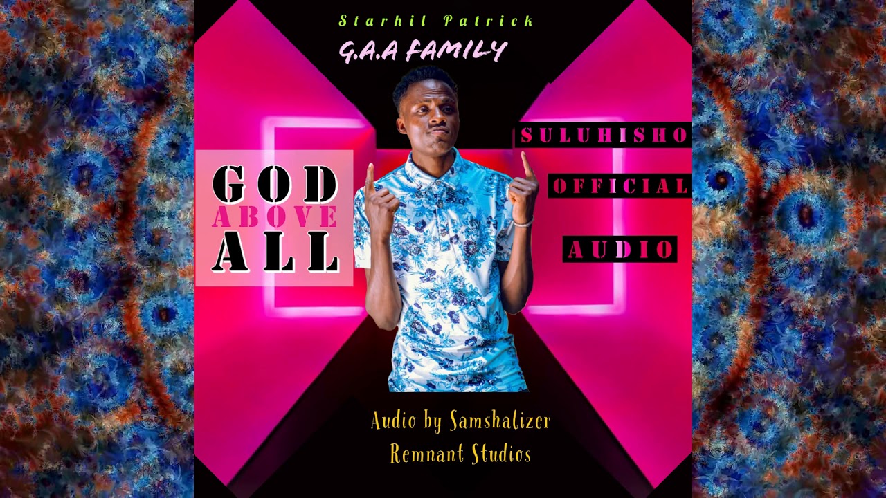 YouTube에서 STARHIL PATRICK -SULUHISHO OFFICIAL AUDIO  ( SMS SKIZA 6380066 TO 811 )  #ABOYFROMBUTERE 보기 YouTube에서 STARHIL PATRICK -SULUHISHO OFFICIAL AUDIO  ( SMS SKIZA 6380066 TO 811 )  #ABOYFROMBUTERE 보기