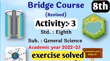 science bridge course Activity 3 class 8th | 8th setu Abhyas day 8 solution | #bridgecourse2022-2023