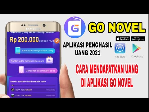 CARA BARU MENDAPATKAN UANG DI APK GO NOVEL | APLIKASI PENGHASIL UANG 2021