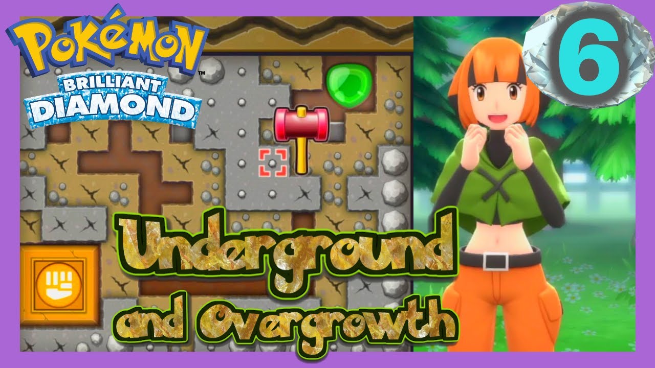 Underground and Overgrowth / Pokemon Brilliant Diamond Hardcore Nuzlocke Playthrough Part 6