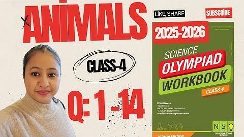 ✅SOF NSO CLASS-4⭕CHAPTER-2 ANIMALS✳️Q:1-14 PRACTICE QUESTIONS🏅2025-2026 NATIONAL SCIENCE OLYMPIAD