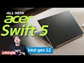 รีวิว - Acer Swift 5 2022 สเปคแรง Intel i5 - 1240P จอสัมผัส 2K WQXGA