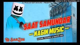SAT SAMUNDAR PAR VS NAGIN MUSIC (PIONO N BAND PARTI MIX) DJ KARAN BILIMORA-OdiaDJs.In