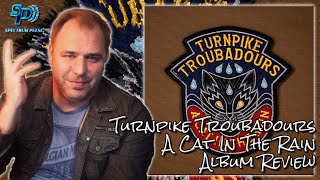 Turnpike Troubadours - A Cat In The Rain - Album Review