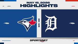 MLB Highlights | Blue Jays vs. Tigers - May 15, 2026