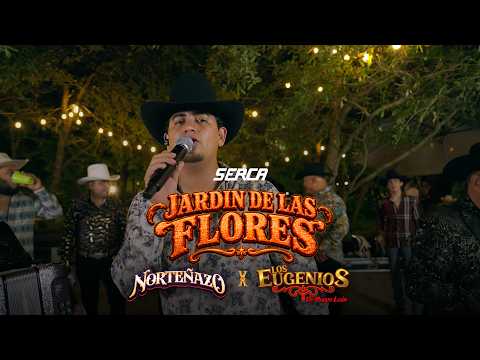 Norteño Hit, Los Eugenios de NL - El Jardin De Las Flores (Official Video)