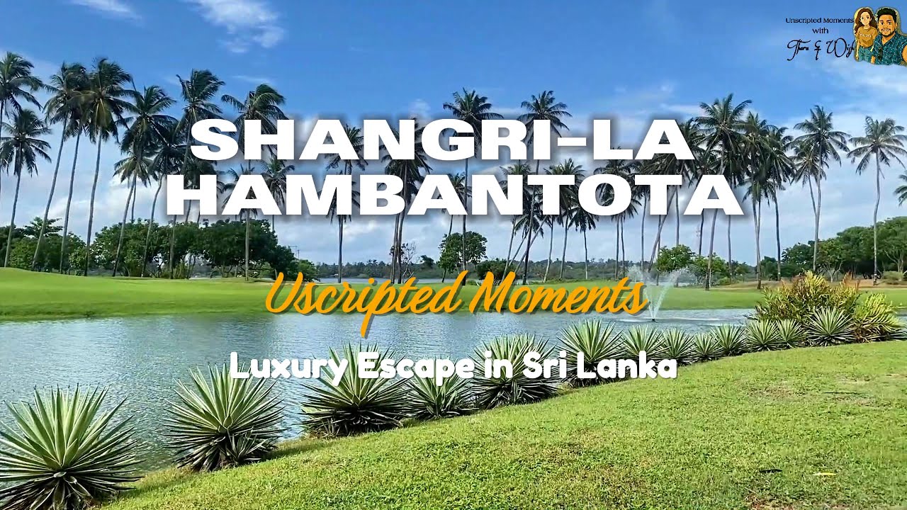 Luxury Escape in Paradise 🌴 | Shangri-La Hambantota