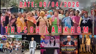 THUSOH LAHKHOM Date 9 April 2026