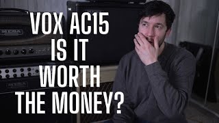 Vox AC15 My Verdict - A perfect gateway to classic Vox tones?