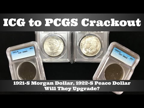ICG To PCGS Coin Crackout - 1921-S Morgan Dollar U0026 1922-S Peace Dollar - Will These Coins Upgrade?