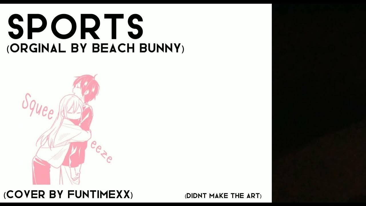 sports beach bunny (cover) read desc YouTube