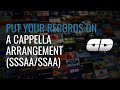 Put your records on a cappella arrangement sssaassaa