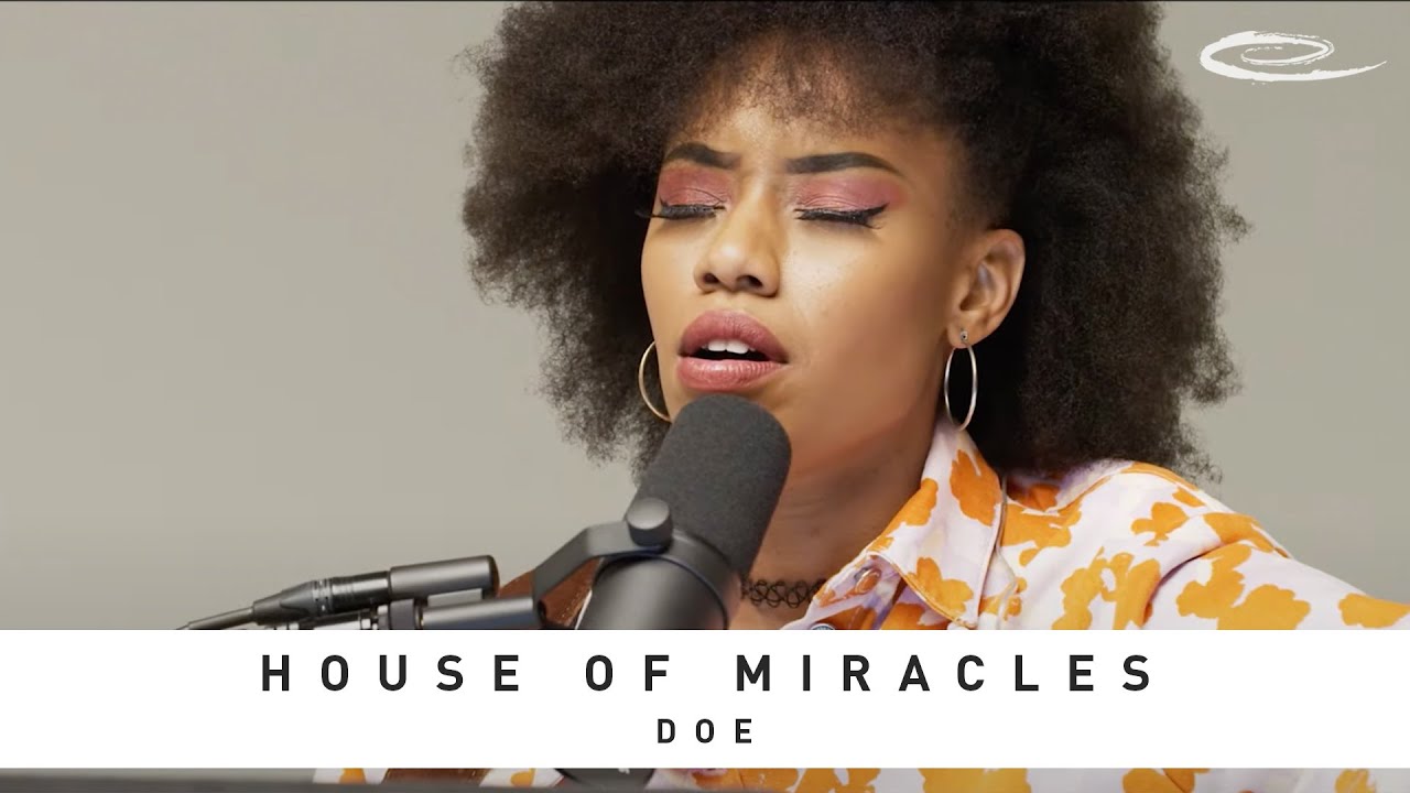 DOE   House of Miracles Song Session