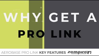 Zempire Aerobase Pro Link - Key Features