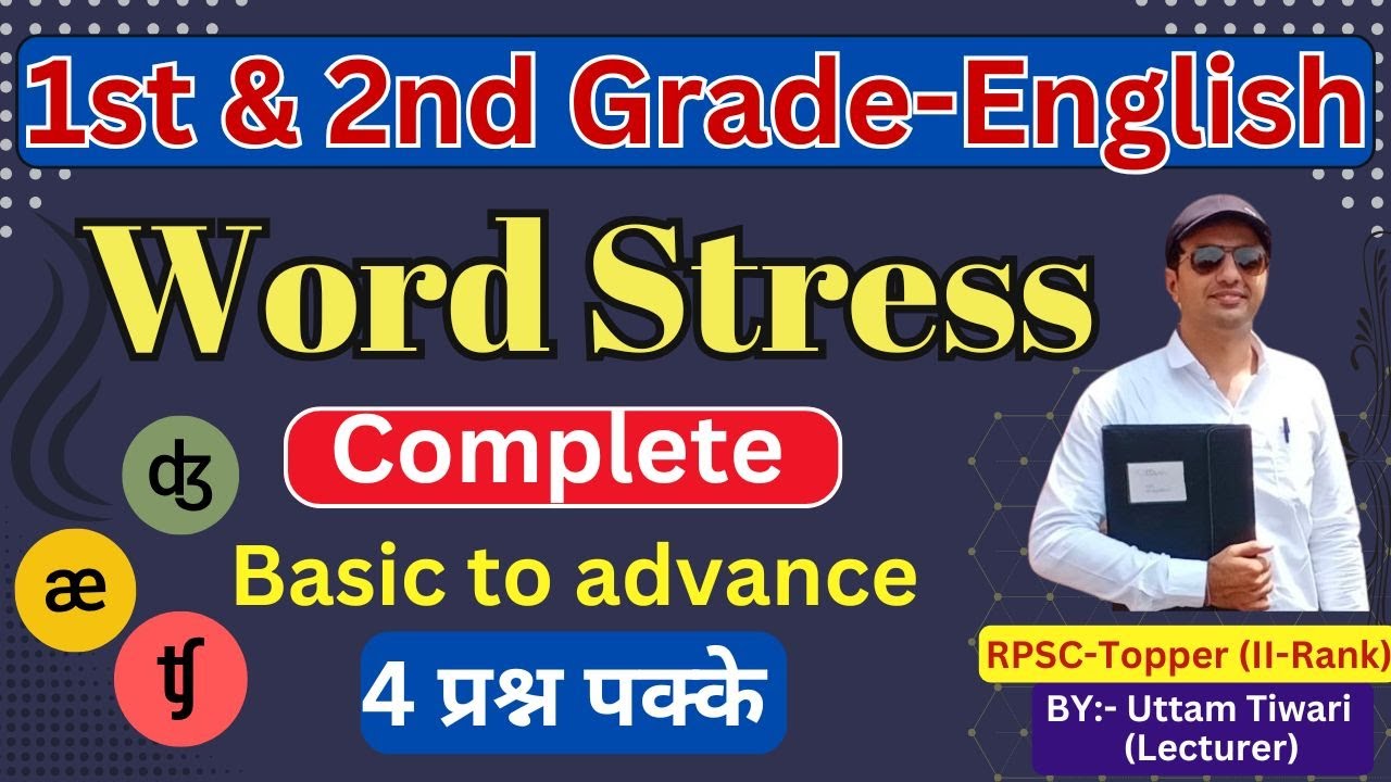 Word stress | English | 1st grade | 2nd Grade English | by Uttam Tiwari Sir |