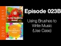 Ipad possibilities podcast  episode 023b  using brushes to write music use case