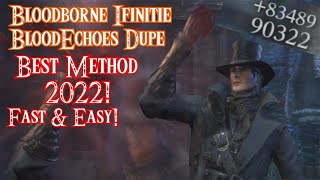 Bloodborne infinite BloodEchoes Dupe Glitch + Best Method (FAST & EASY) At beginning game! in 2024!