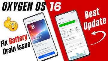 Oxygen OS 16 Fix Battery Drain Issue | Oxygen OS 16 Update Best Features | OnePlus Oxygen OS 16