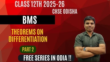Differentiation - Derivatives | Class 12 | CHSE Odisha | Part 2 | Session 2025-26 | In Odia
