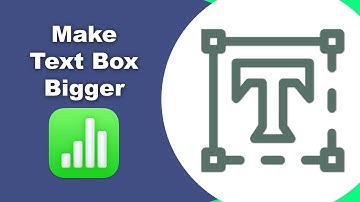 How to make a text box bigger in Apple Numbers (Spreadsheet) on Mac