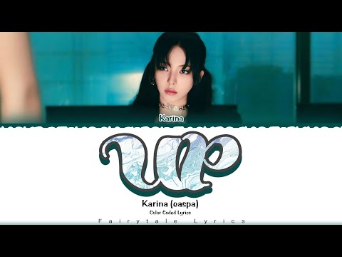 KARINA Aespa UP Lyrics Color Coded Han Rom Eng