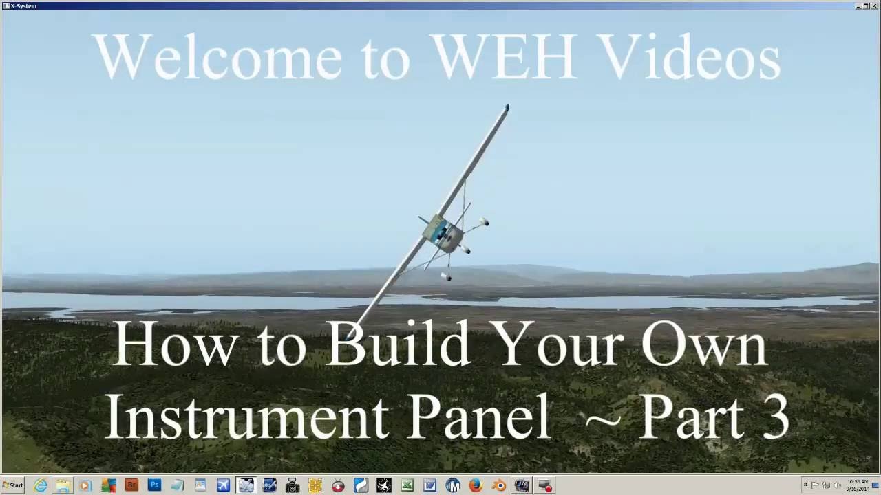How to Build Your Own Instrument Panel for X Plane Part 3 YouTube