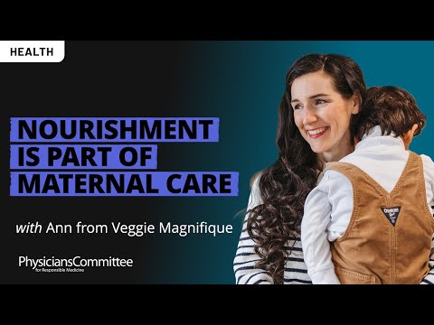 Nourishment Is a Part of Maternal Care
