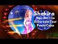 Shakira - Hips don’t lie [Final] (El Dorado Tour Punta Cana)