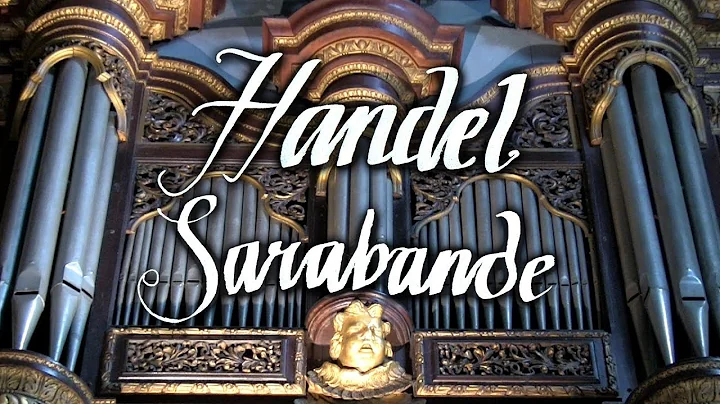 HANDEL - SARABANDE - PIPE ORGAN OF ADLINGTON HALL - JONATHAN SCOTT