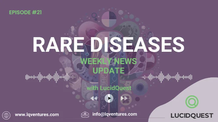 FDA Approvals, AI in Rare Disease Diagnosis, Gene Therapies & More