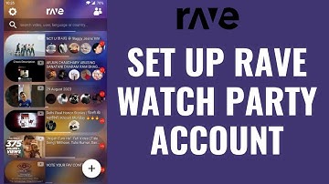 How To Download Rave Watch Party App