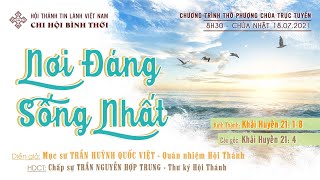 HTTL BÌNH THỚI - Chương trình thờ phượng Chúa - 18/07/2021