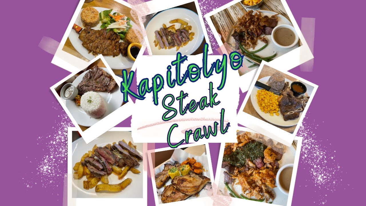 Kapitolyo Steak Crawl YouTube