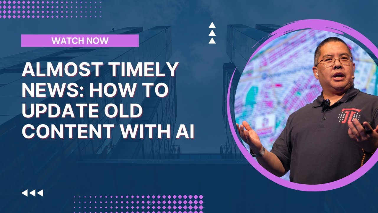 Almost Timely News: 🗞️ How to Update Old Content With AI (2025-12-07)