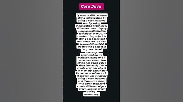 "String Initialization in Java: String Pool vs Heap Memory | New Keyword vs Direct Assignment"